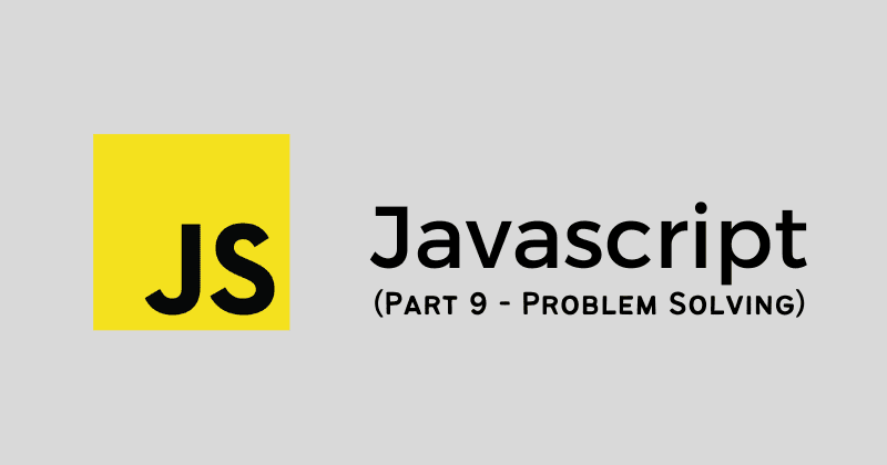 Javascript Problem Solving