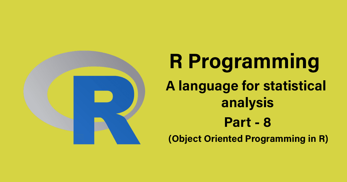 R programming - Object Oriented Programming