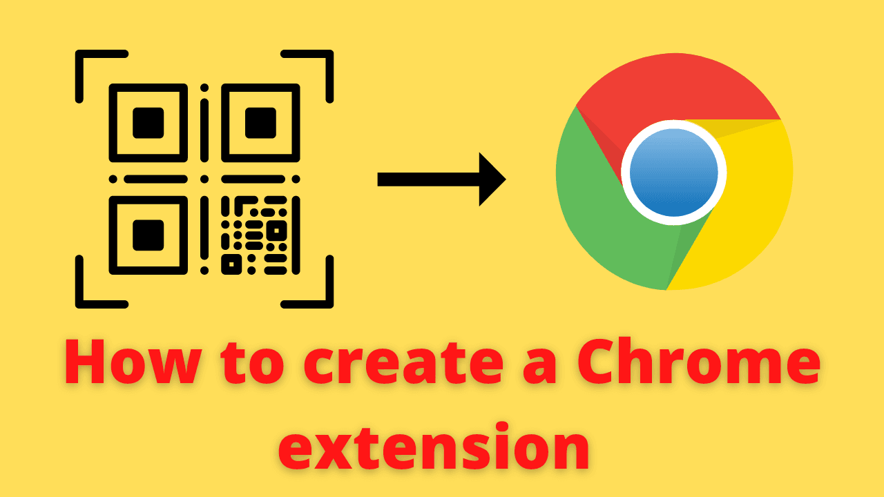 How to create Chrome extension
